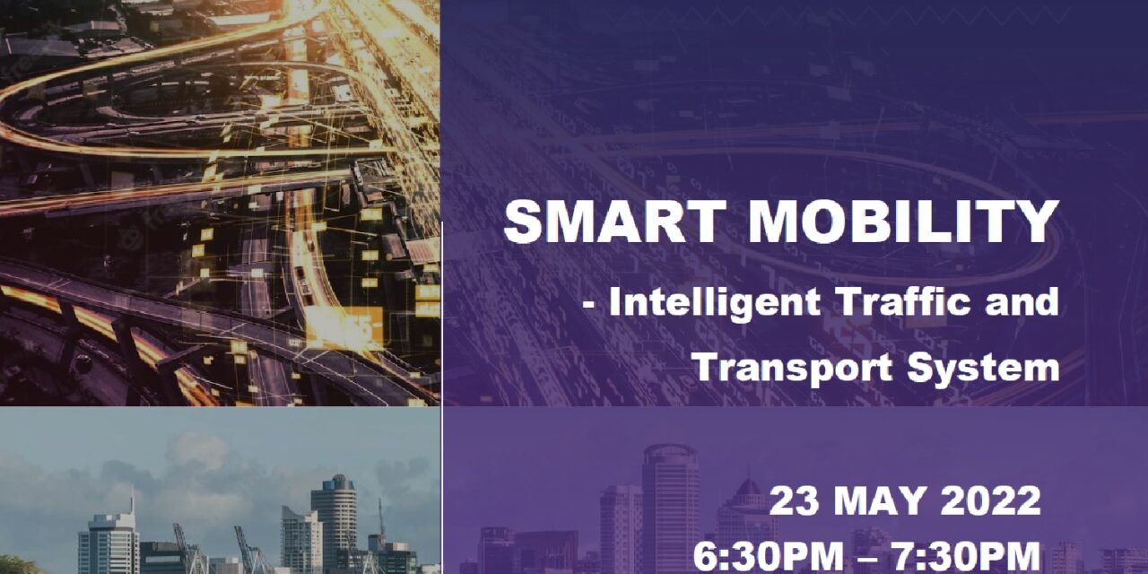 Smart Mobility – Intelligent Traffic and Transport System