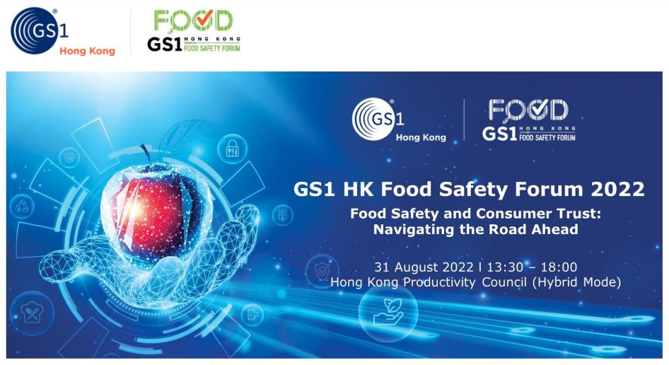 GS1 HK Food Safety Forum 2022