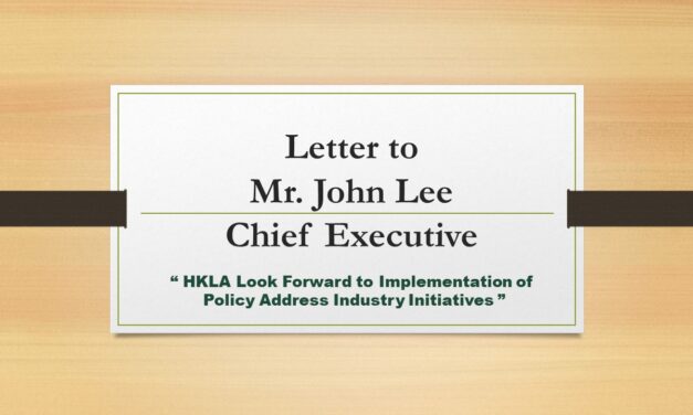 Letter to Mr. John Lee,  Chief Executive -HKLA Look Forward to Implementation of Policy Address Industry Initiatives
